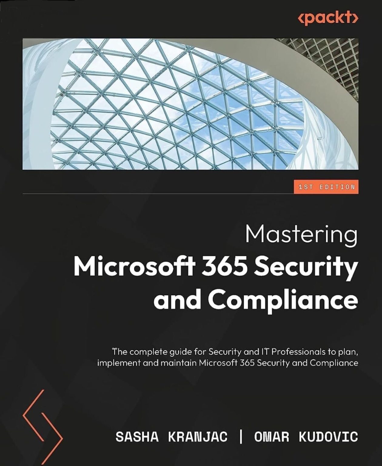 A new book Mastering Microsoft 365 Security and Compliance Sasha Kranjac